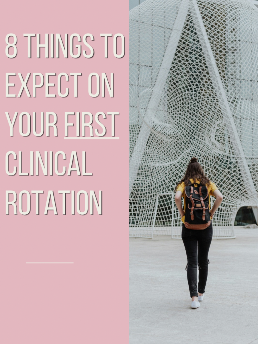 What to Expect on Your First Clinical Rotation (Pharmacy Guide)